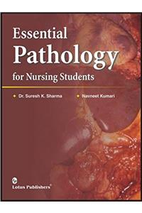 Essential Pathology for Nursing Students (Full Coloured)