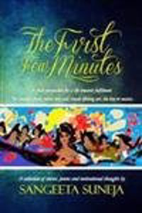 The First Few Minutes