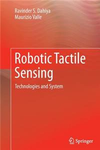 Robotic Tactile Sensing