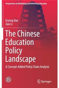 The Chinese Education Policy Landscape