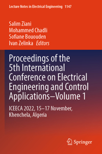 Proceedings of the 5th International Conference on Electrical Engineering and Control Applications