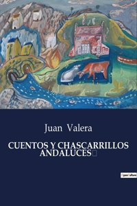 Cuentos Y Chascarrillos Andaluces