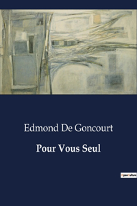 Pour Vous Seul