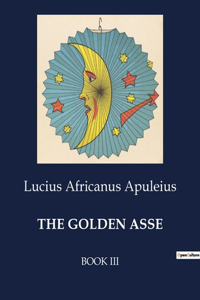 The Golden Asse