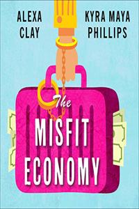 Misfit Economy