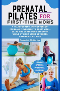 Prenatal Pilates For First-time Moms