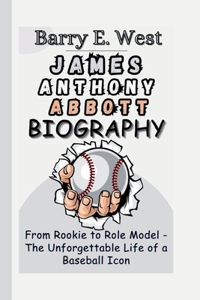 James Anthony Abbott Biograpy