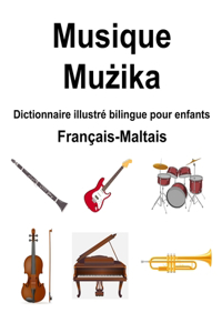 Français-Maltais Musique / Mużika Dictionnaire illustré bilingue pour enfants