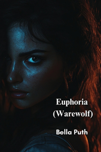 Euphoria (Warewolf)