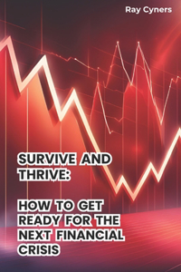 Survive and Thrive
