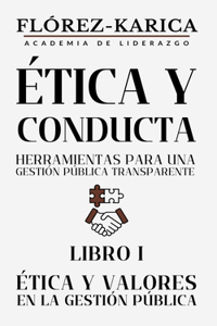 Ética y Valores en la Gestión Pública