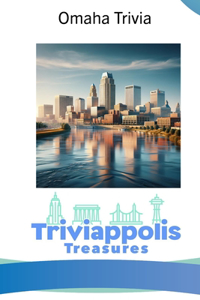 Triviappolis Treasures - Omaha