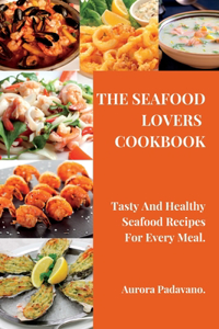 Seafood Lovers Cookbook