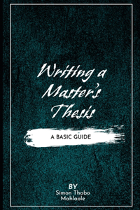 Writing a Master's Thesis