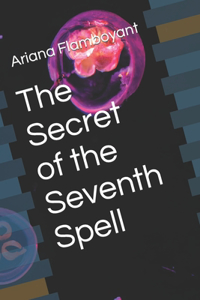 Secret of the Seventh Spell