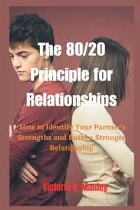 80/20 Principle for Relationships