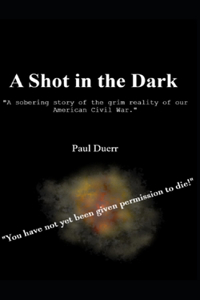 A Shot in the Dark