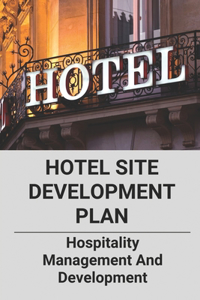 Hotel Site Development Plan