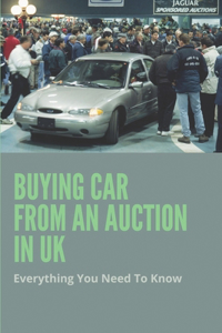 Buying Car From An Auction In UK