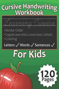 Cursive Handwriting Workbook for Kids