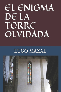 Enigma de la Torre Olvidada