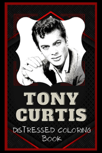 Tony Curtis Distressed Coloring Book
