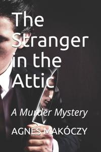 Stranger in the Attic