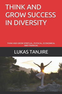 Think and Grow Success in Diversity