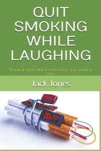 Quit Smoking While Laughing