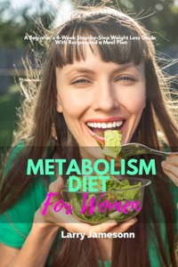 Metabolism Diet For Women