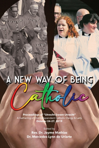 New Way of Being Catholic