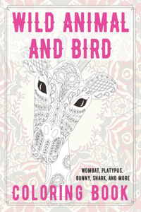 Wild Animal and Bird - Coloring Book - Wombat, Platypus, Bunny, Shark, and more
