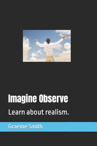 Imagine Observe