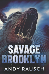 Savage Brooklyn