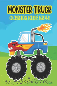 Monster Truck Coloring Book for Kids Ages 4-8