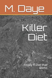 Killer Diet