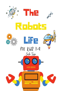 Robots Life