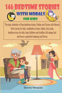 146 Bedtime Stories with Morals for Kids