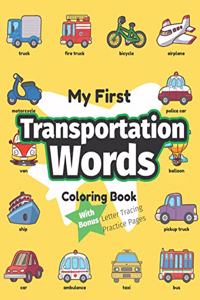 My First Transportation Words Coloring Book