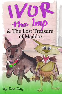 Ivor The Imp & The Lost Treasure of Maddox