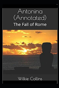Antonina, or, The Fall of Rome