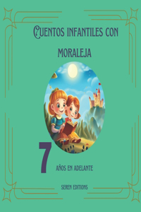 Cuentos Infantiles Con Moraleja. 7 Años En Adelante