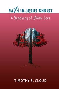 Faith in Jesus Christ