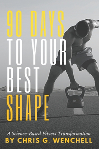 90 Days to Your Best Shape