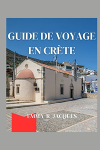 Guide de Voyage En Crète