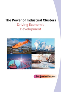 Power of Industrial Clusters