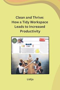 Clean and Thrive