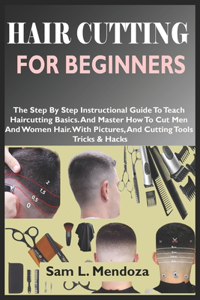 Hair Cutting for Beginners