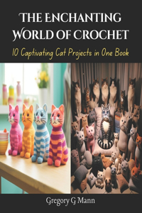 Enchanting World of Crochet
