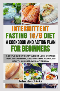 Intermittent Fasting 16/8 Diet
